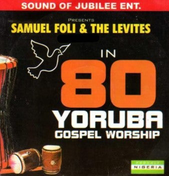 80 Yoruba Gospel Worship CD