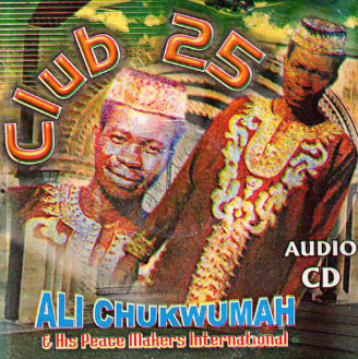 Ali Chukwuma Club 25 CD