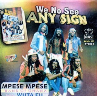 Mpese Mpese Band We No See CD