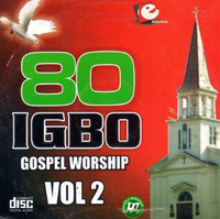 80 Igbo Gospel Worship 2 CD