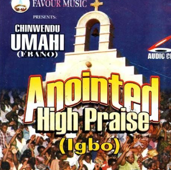 Anointed High Praise Igbo 1 CD