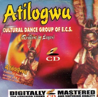 Atilogwu Cultural Dance Group CD