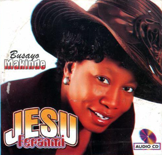 Busayo Makinde Jesu Feranmi CD