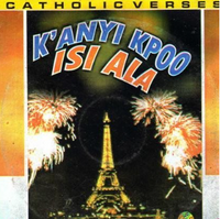 Catholic Verses Kanyi Kpoo Isi Ala CD