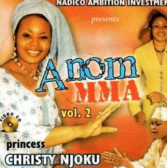 Christy Njoku Anom Mma 2 Video CD