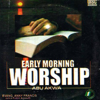 Early Morning Worship Abu Akwa CD