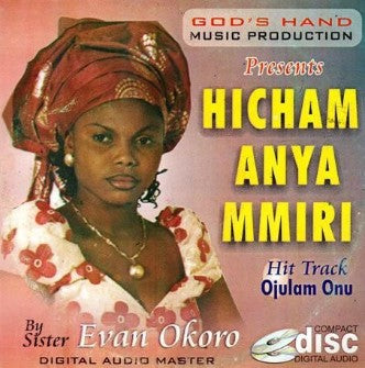 Evan Okoro Hicham Anya Mmiri CD