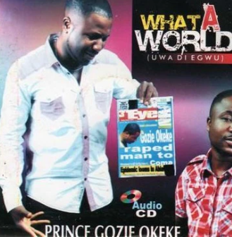 Gozie Okeke What A World CD