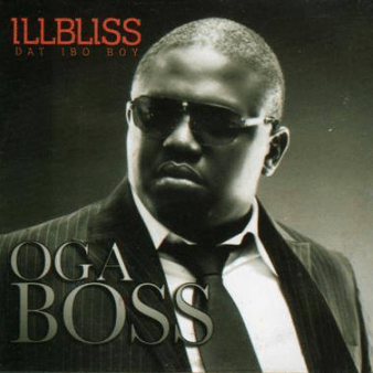 Illbliss Oga Boss CD