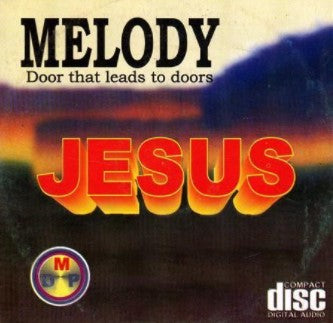 Destiny Music Melody Jesus CD