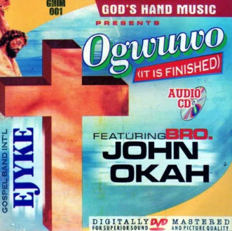 John Okah Ogwuwo It Is Finished CD