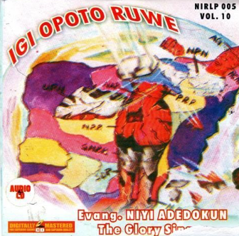 Niyi Adedokun Igi Opoto Ruwe CD