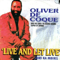 Oliver De Coque Live And Let Live CD