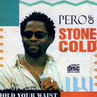 Pero Stone Cold Hold Your Waist CD