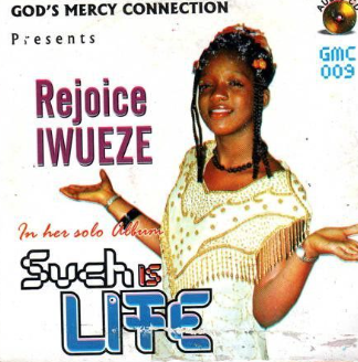 Rejoice Iwueze Such Is Life CD