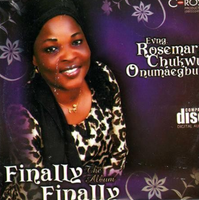 Rosemary Chukwu Finally Finally CD
