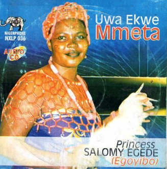 Salomey Egede Uwa Enwe Mmeta CD