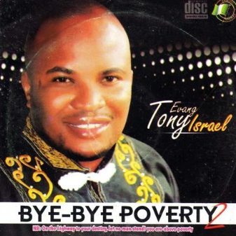 Tony Israel Bye Bye Poverty CD