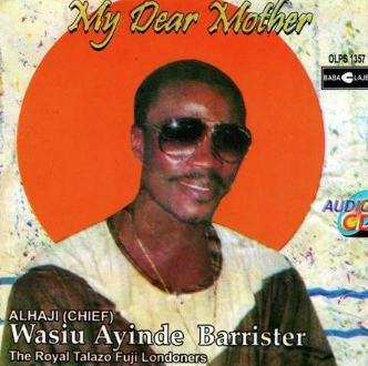 Wasiu Marshal My Dear Mother CD