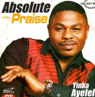Yinka Ayefele Absolute Praise Video CD