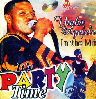 Yinka Ayefele Party Time CD