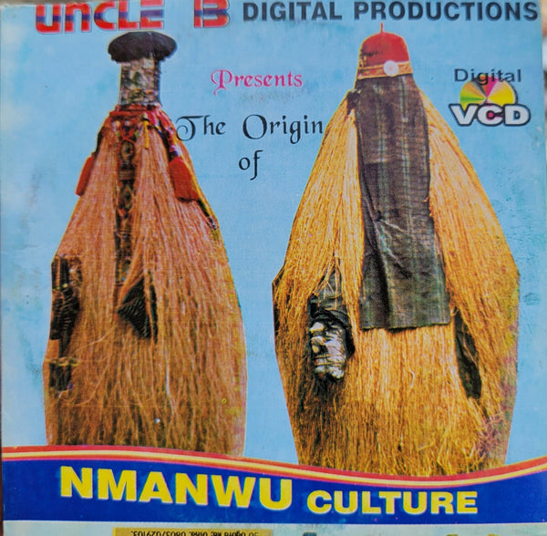 Origin Of Nmanwu Culture Video CD