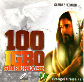100 Igbo Super Praise CD