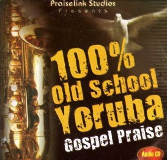 100% Old School Yoruba Gospel CD