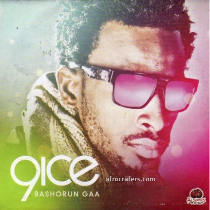 9ice Bashorun Gaa CD