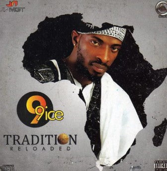 9ice Tradition Reloaded CD