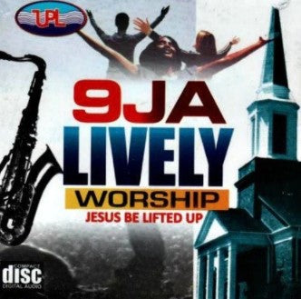 9ja Lively Worship CD