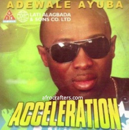 Adewale Ayuba Acceleration CD