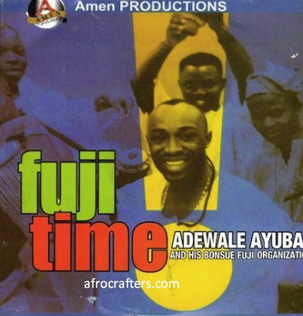 Adewale Ayuba Fuji Time CD