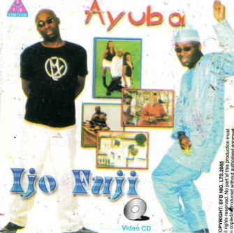 Adewale Ayuba Ijo Fuji Video CD
