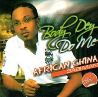 African China Body Dey Do Me CD