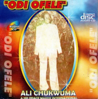 Ali Chukwuma Odi Ofele CD