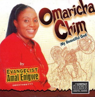 Amal Enigwe Omaricha Chim CD