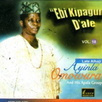 Ayinla Omowura Ebi Kipagun Dale CD