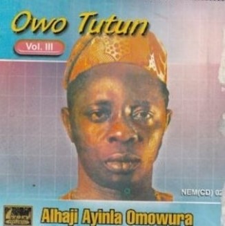 Ayinla Omowura Owo Tuntun Vol. 3 CD