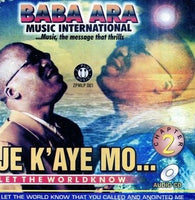 Baba Ara Je K'aye Mo CD