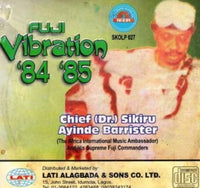Sikiru Barrister Fuji Vibration 84 85 CD