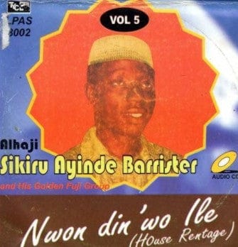 Sikiru Barrister Nwon Din 'Wo Ile CD