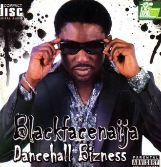 Blackface Dancehall Business CD