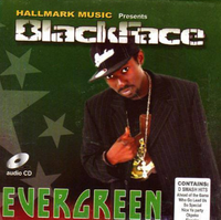 Blackface Evergreen CD