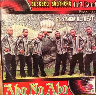Blessed Brothers Band Aba Na Aba CD