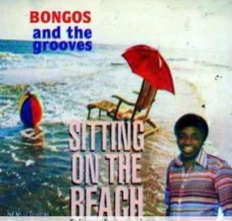 Bongos Ikwue Sitting On The Beach CD