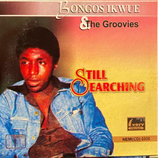 Bongos Ikwue Still Searching CD