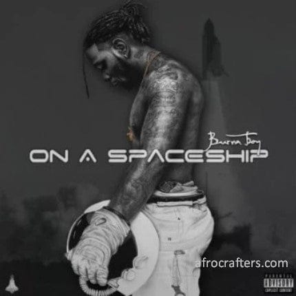 Burna Boy On A Spaceship CD