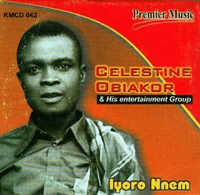 Celestine Obiakor Iyoro nnem CD