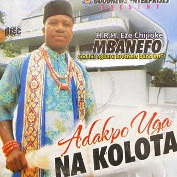 Chijioke Mbanefo Adakpo Uga CD